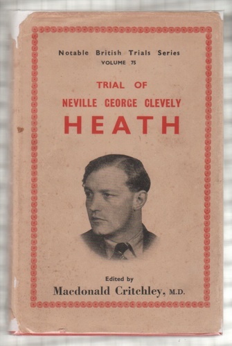Image for Trial of Neville Heath [Notable British Trials]