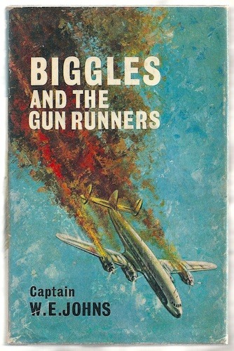 Image for Biggles And The Gun Runners