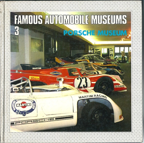 Image for Famous Automobile Museums 3 - Porsche Museum
